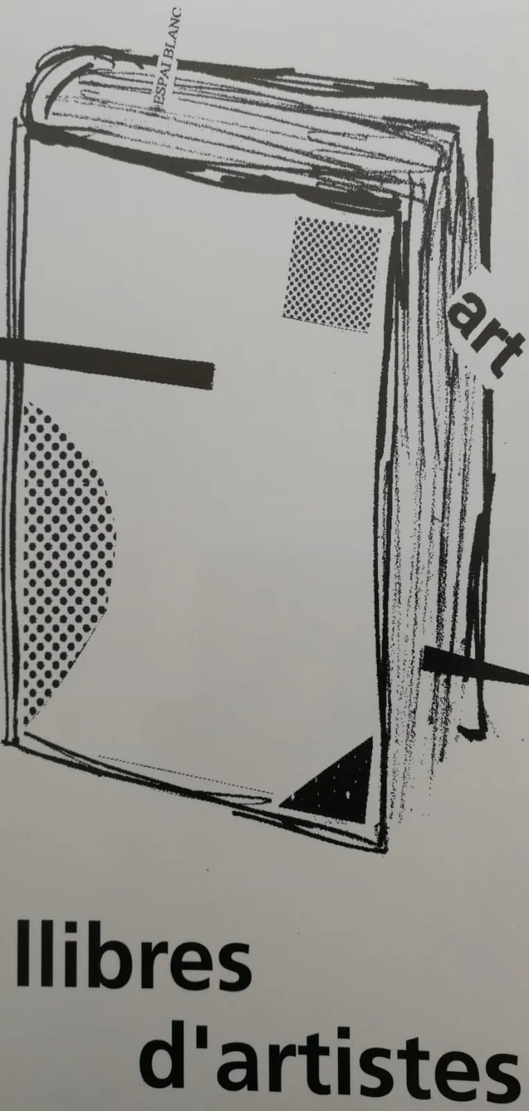 Cartel: Libros de Artistas. Galería Espai Blanc, Barcelona.
